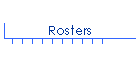 Rosters